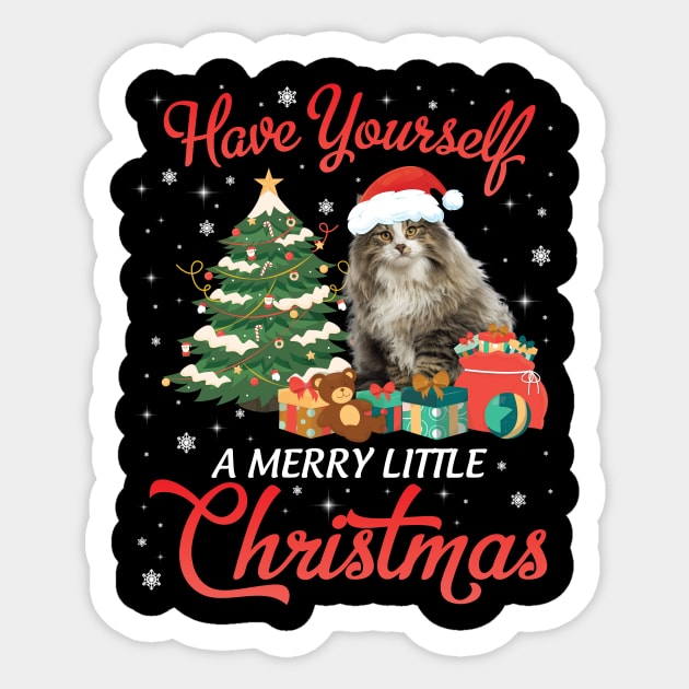 Norwegian Forest Cat Have Yourself A Merry Little Christmas Merry Xmas Noel Day Cat Mom Dad Sticker by Cowan79